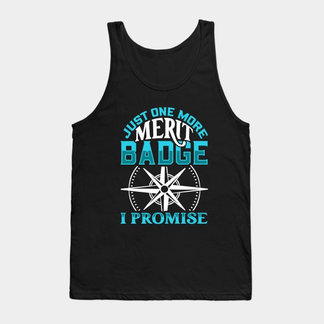 Just one more merit badge - Scouting Tank Top by Modern Medieval Design